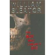 The Boy Who Couldn't Die by Sleator, William, 9780810948242