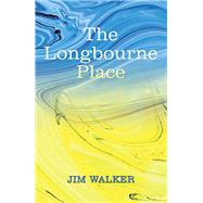 The Longbourne Place by Jim Walker, 9781796098242