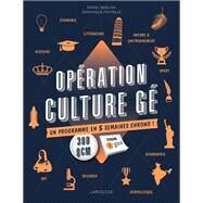 Opration Culture G ! by Daniel Berlion; Dominique Foufelle, 9782035958242