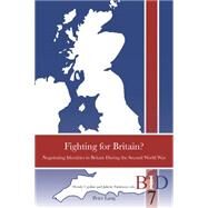 Fighting for Britain? by Ugolini, Wendy; Pattinson, Juliette, 9783034318242