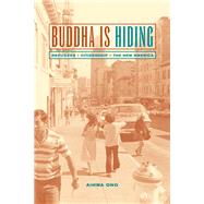 Buddha Is Hiding by Ong, Aihwa, 9780520238244