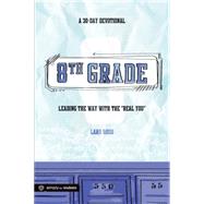 8th Grade - a 30-day Devotional by Rood, Lars, 9781470718244
