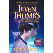 Leven Thumps : Leven Thumps and the Gateway to Foo - Leven Thumps and the Whispered Secret by Obert Skye; Ben Sowards, 9781416968245