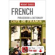 Insight Guides French Phrasebooks & Dictionary by Insight Guides, 9781780058245