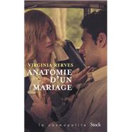 Anatomie d'un mariage by Virginia Reeves, 9782234088245