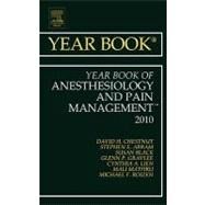 The Year Book of Anesthesiology and Pain Management 2010 by Chestnut, David H., M.D., 9780323068246