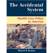 The Accidental System by Reagan, Michael D., 9780367318246