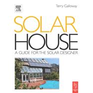 Solar House by Galloway,Terry, 9781138148246