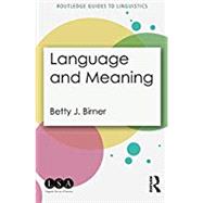 Language and Meaning by Birner; Betty, 9781138218246