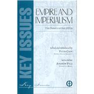 Empire and Imperialism : The...,Cain, Peter,9781890318246