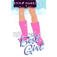The Best Girl by Harrison, Emma, 9780061228247