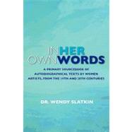 In Her Own Words by Slatkin, Wendy, Dr., 9781453648247