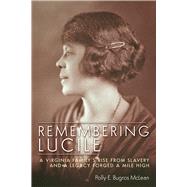 Remembering Lucile by Mclean, Polly E. Bugros, 9781607328247