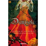 Damisela by Arnold, Elana K., 9786075278247