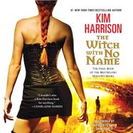 The Witch With No Name by Harrison, Kim; Gavin, Marguerite, 9781483028248
