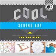 Cool String Art by Hanson, Anders; Mann, Elissa, 9781617838248