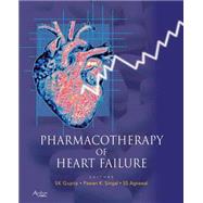 Pharmacotherapy of Heart Failure by Gupta, S. K.; Singal, Pawan K.; Agrawal, 9781904798248