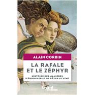 La rafale et le zphyr by Alain Corbin, 9782213718248