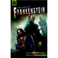 Frankenstein The Graphic Novel by Shelley, Mary; Wagner, Lloyd S.; Kumar, Naresh, 9789380028248