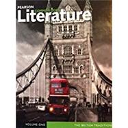 Pearson Literature Common Core Volume One The British Tradition by Prentice Hall, 9780133268249