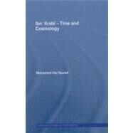 Ibn arab - Time and Cosmology by Haj Yousef, Mohamed, 9780203938249