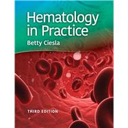 Hematology in Practice by Ciesla, Betty, 9780803668249