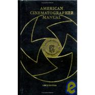 American Cinematographer Manual by Burum, Stephen H., 9780935578249