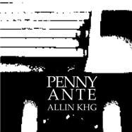 Penny Ante by Khg, Allin, 9781502748249