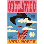 Outlawed by North, Anna, 9781635578249