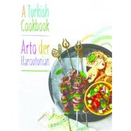 A Turkish Cookbook by Der Haroutunian, Arto, 9781909808249