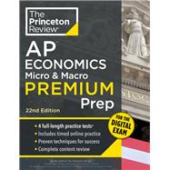 Princeton Review AP Economics Micro & Macro Premium Prep: 4 Practice Tests + Digital Practice Online + Content Review (College Test Preparation) by The Princeton Review, 9780593518250