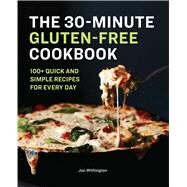 The 30-minute Gluten-free Cookbook by Withington, Jan, 9781646118250