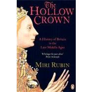 The Hollow Crown by Rubin, Miri, 9780140148251