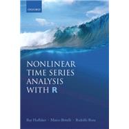 Nonlinear Time Series Analysis with R by Huffaker, Ray; Bittelli, Marco; Rosa, Rodolfo, 9780198808251