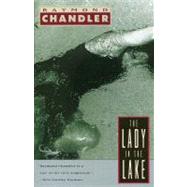 The Lady in the Lake by CHANDLER, RAYMOND, 9780394758251