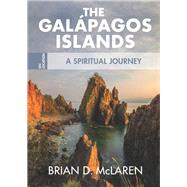 The Galapagos Islands by McLaren, Brian D., 9781506448251