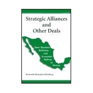 Strategic Alliances and Other...,Kleinberg, Remonda Bebsabat,9780890898253