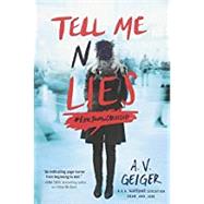 Tell Me No Lies by Geiger, A. V., 9781492648253