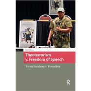 Theoterrorism v. Freedom of Speech by Paul Cliteur, 9781003708254