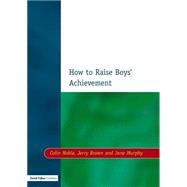 How to Raise Boys' Achievement by Noble,Colin, 9781853468254