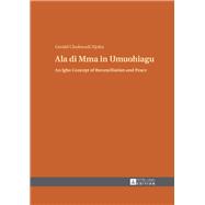 Ala Di Mma in Umuohiagu by Njoku, Gerald Chukwudi, 9783631648254