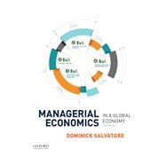 Managerial Economics in a Global Economy by Salvatore, Dominick, 9780190848255