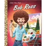 Bob Ross: A Little Golden Book Biography by Correa, Maria; Crowther, Jeff, 9780593568255