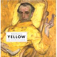 Yellow by Pastoureau, Michel; Gladding, Jody, 9780691198255