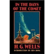 In the Days of the Comet by Wells, H. G., 9780803298255