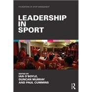 Leadership in Sport by O'Boyle; Ian, 9781138818255