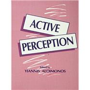 Active Perception by Aloimonos,Yiannis, 9781138988255