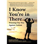I Know You're in There by Hinds, Marcia; Adams, James B., 9781510748255