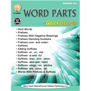 Word Parts Quick Starts Workbook, Grades 4-12 by Barden, Cindy, 9781622238255