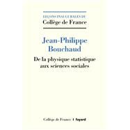 De la physique statistique aux sciences sociales by Jean-Philippe Bouchaud, 9782213718255
